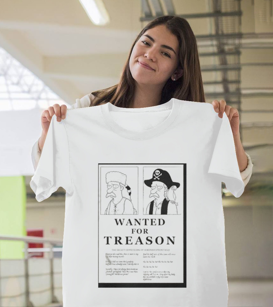 The Simpsons Wanted For Treason T-Shirt