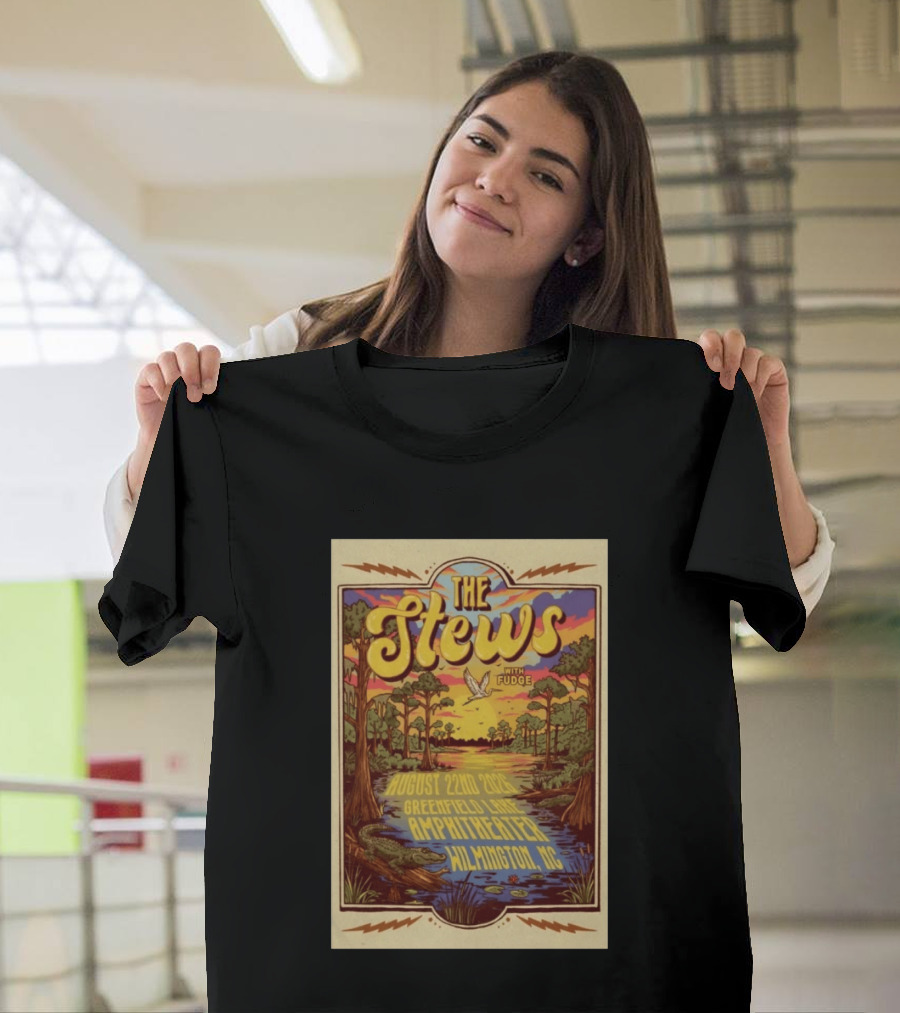 The Stews With Fudge August 22nd 2026 Greenfield Lake Amphitheater Wilmington NC T-Shirt