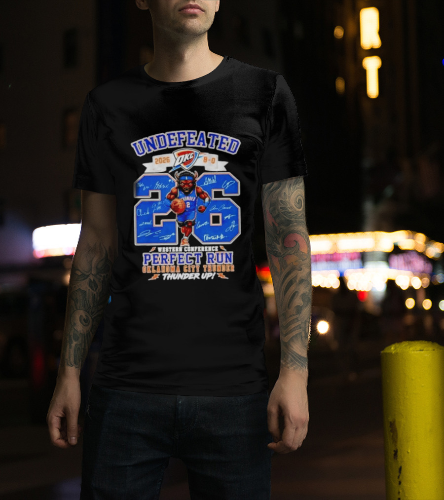 OKC Thunder 2026 Undefeated Perfect Run Thunder Up T-Shirt