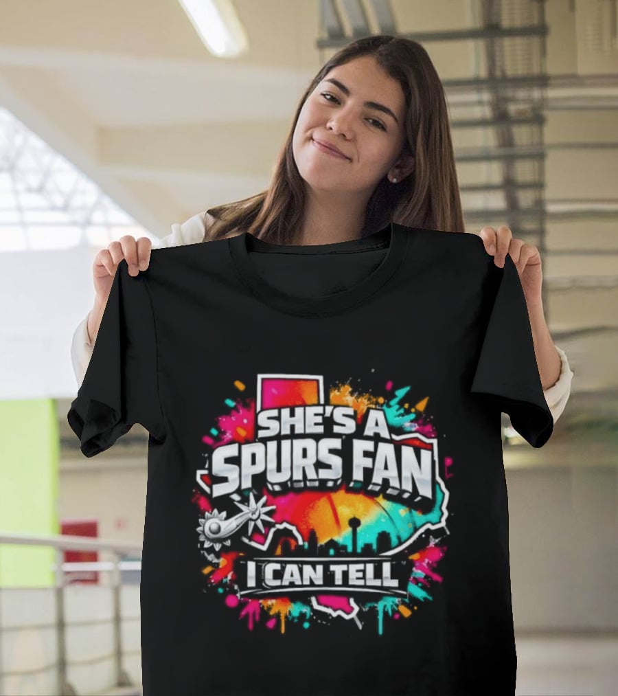 She's A Spurs Fan I Can Tell Colorful Splash T-Shirt
