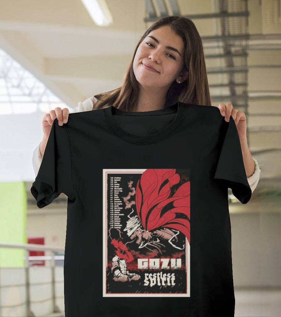 Gozu Restless Spirit Tour 26 With Locations And Dates T-Shirt