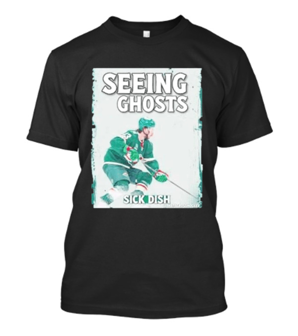 Seeing Ghosts Quinn Hughes Sick Dish Hockey T-Shirt