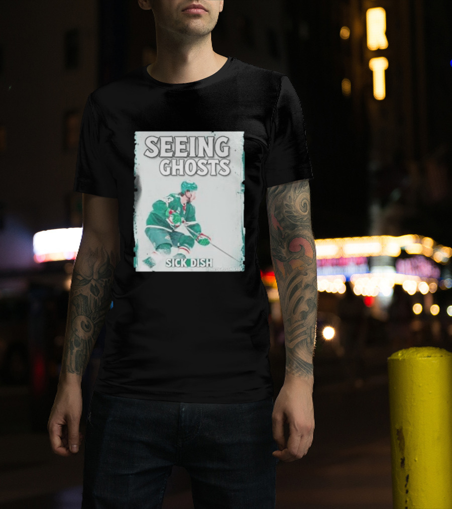 Seeing Ghosts Quinn Hughes Sick Dish Hockey T-Shirt