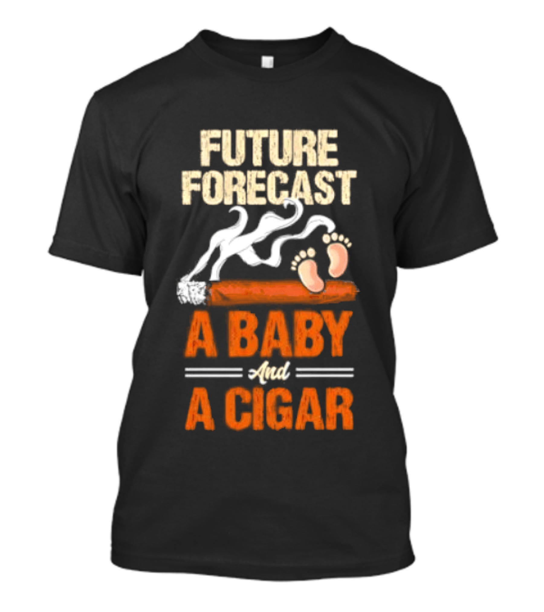 Future Forecast A Baby And A Cigar T-Shirt