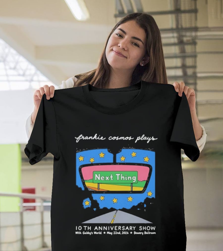 Frankie Cosmos 10th Anniversary Show May 22 2026 Bowery Ballroom Next Thing Live Performance T-Shirt