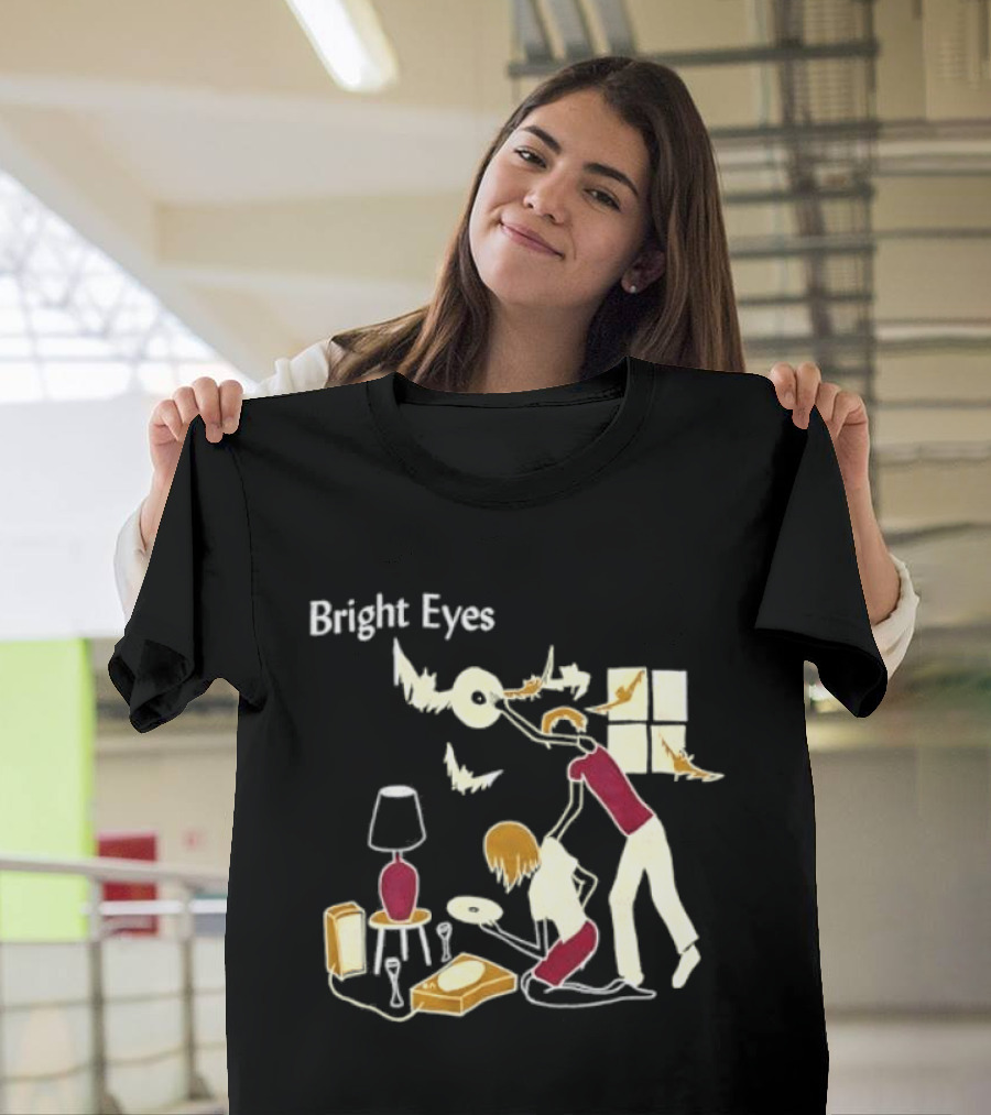 Bright Eyes Everyday And Every Night Music Lover T-Shirt
