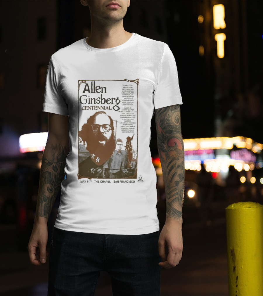 Allen Ginsberg Centennial May 11 2026 The Chapel San Francisco Event T-Shirt