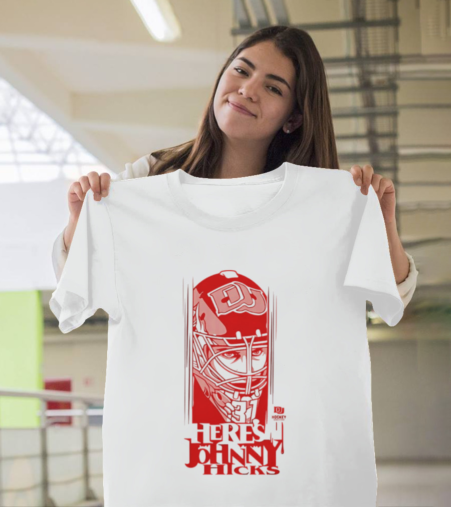 DU Pioneers Hockey Johnny Hicks NCAA Here's Johnny T-Shirt