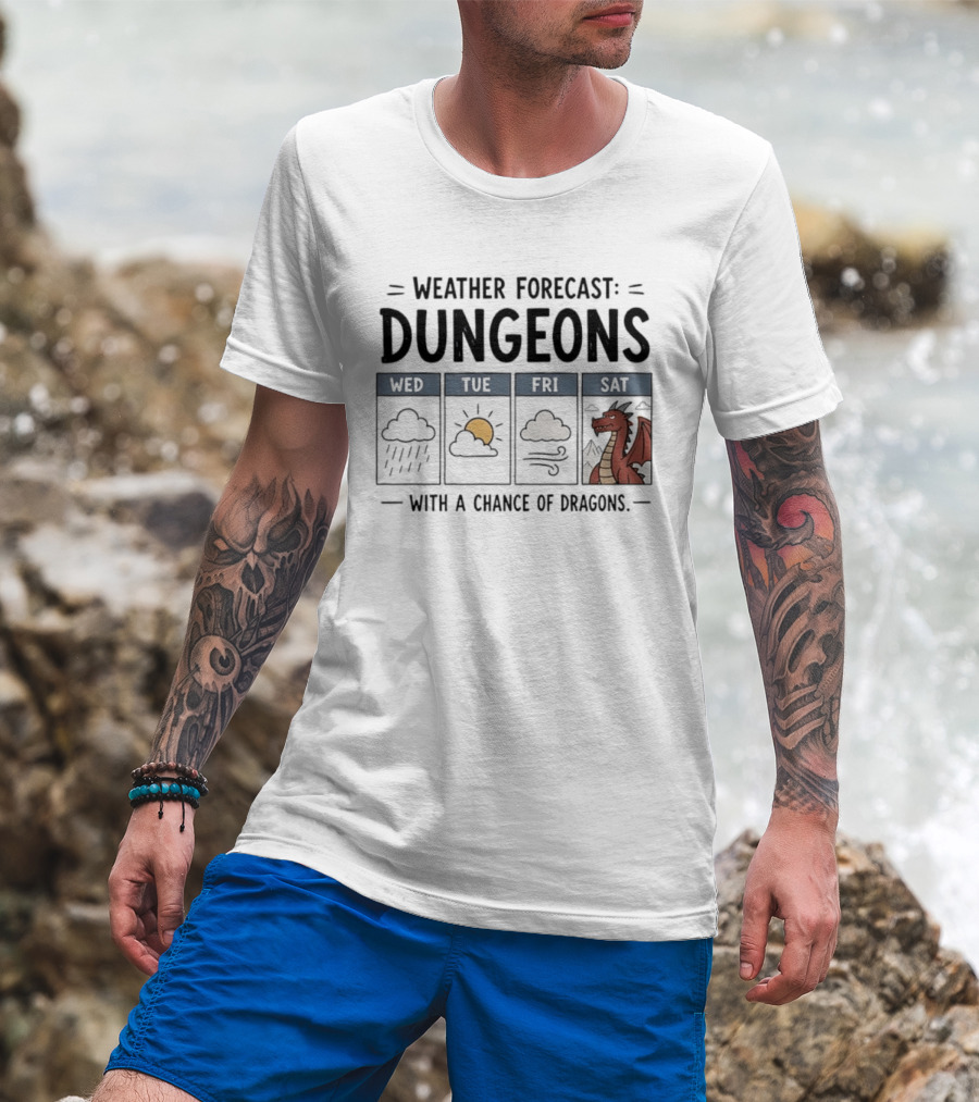 Weather Forecast Dungeons With A Chance Of Dragons Wed Tue Fri Sat T-Shirt