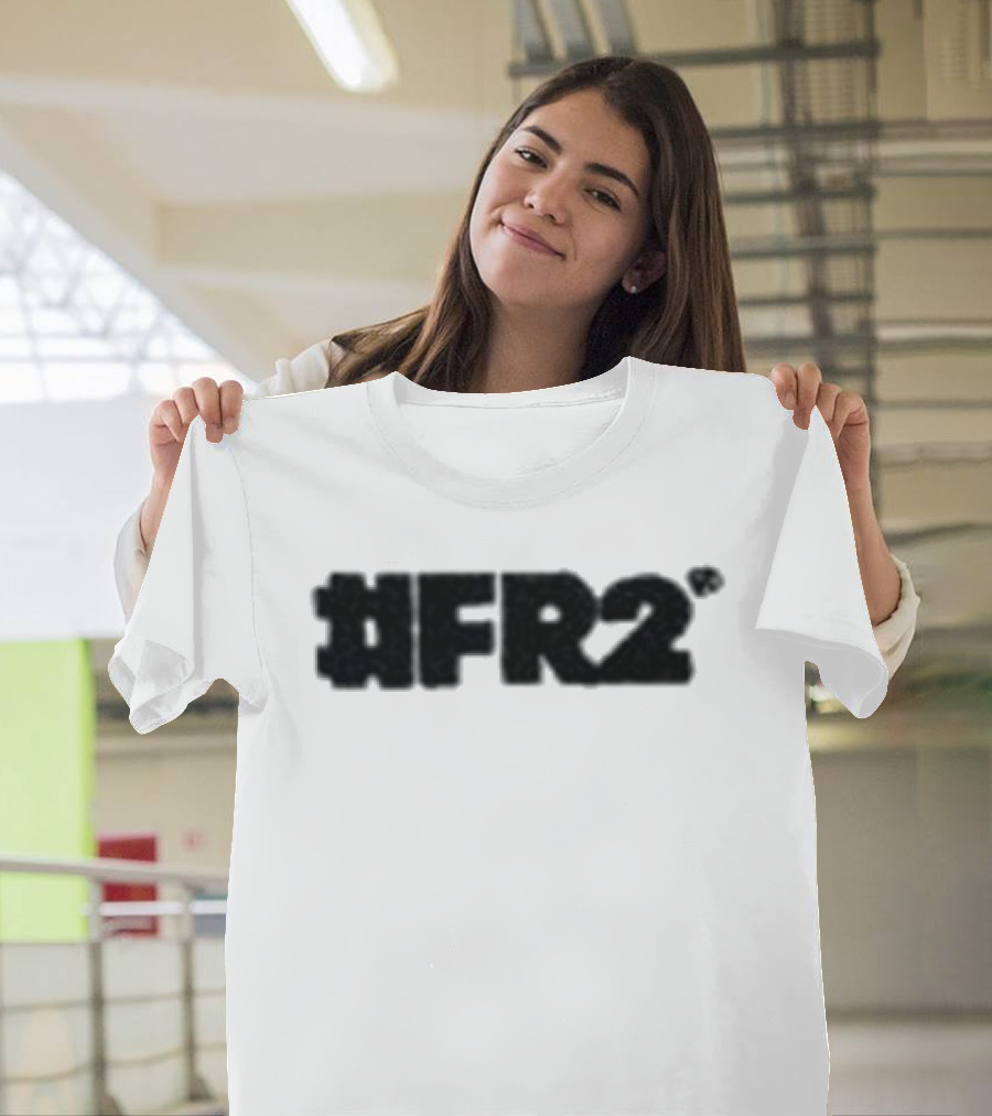 #fr2 I Don't Wanna Make Love With You I Just Wanna Fuck You T-Shirt