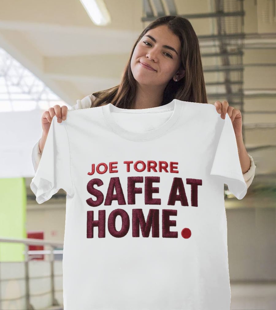 Joe Torre Safe At Home Dodgers Hat T-Shirt