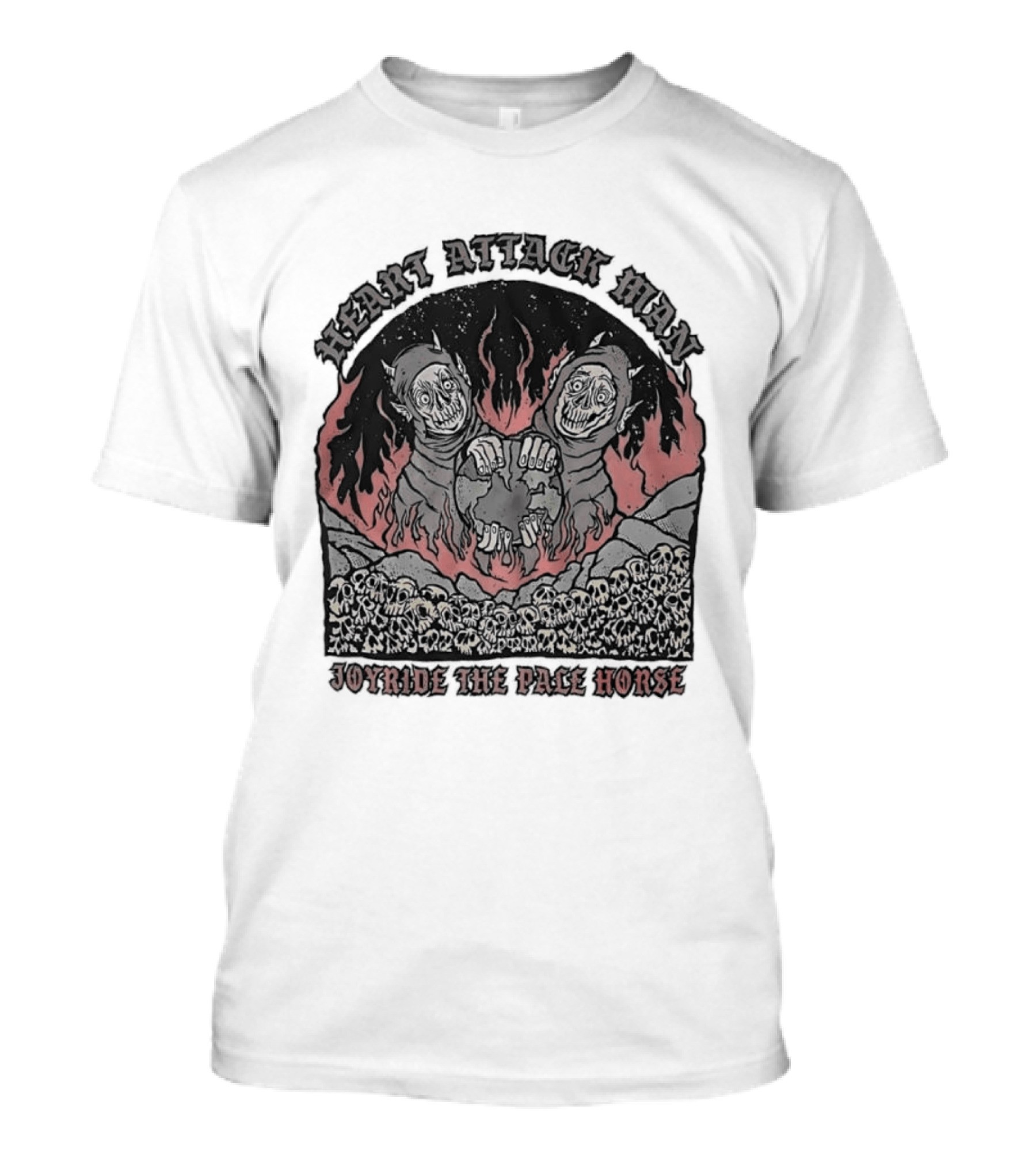 Heart Attack Man Joyride The Pale Horse Skulls Fire Red Flames T-Shirt