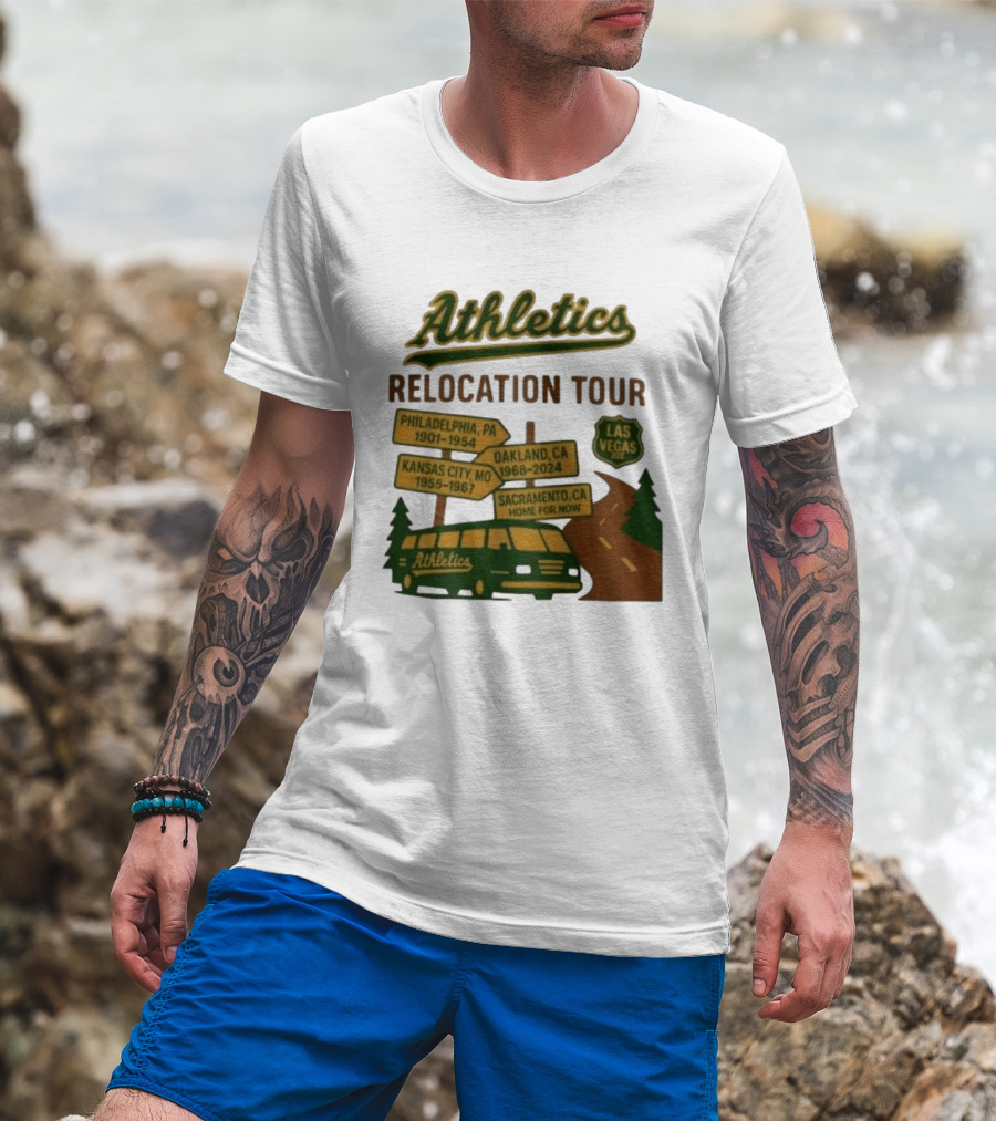 Athletics Relocation Tour Philadelphia Kansas City Oakland Sacramento Las Vegas T-Shirt