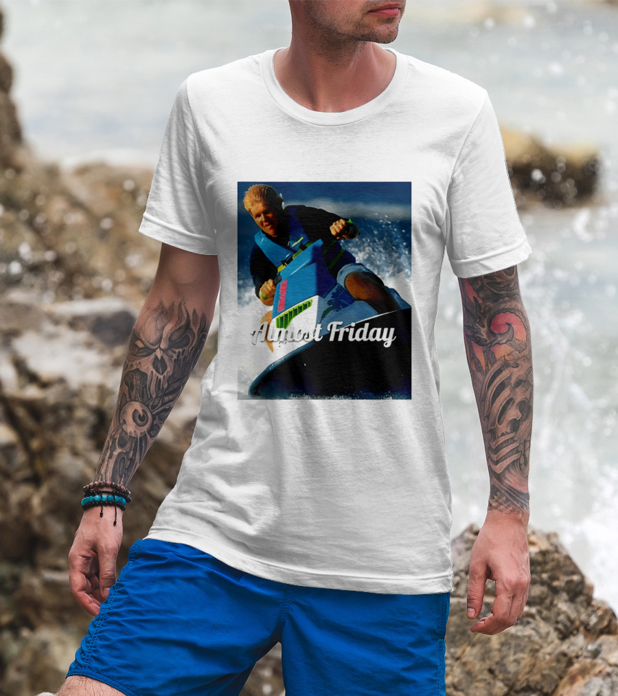 John Daly Throttle Jet Ski Almost Friday T-Shirt