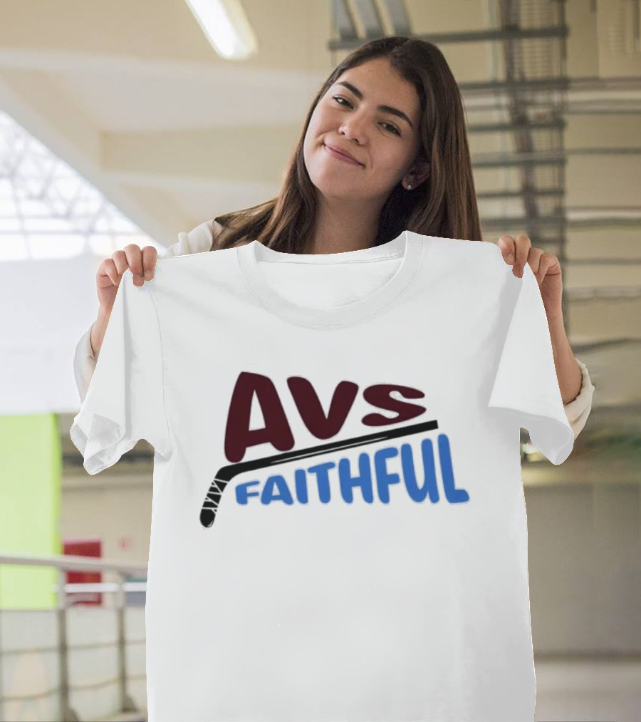 Avs Faithful Colorado Avalanche Hockey Enthusiast Fan Gear T-Shirt
