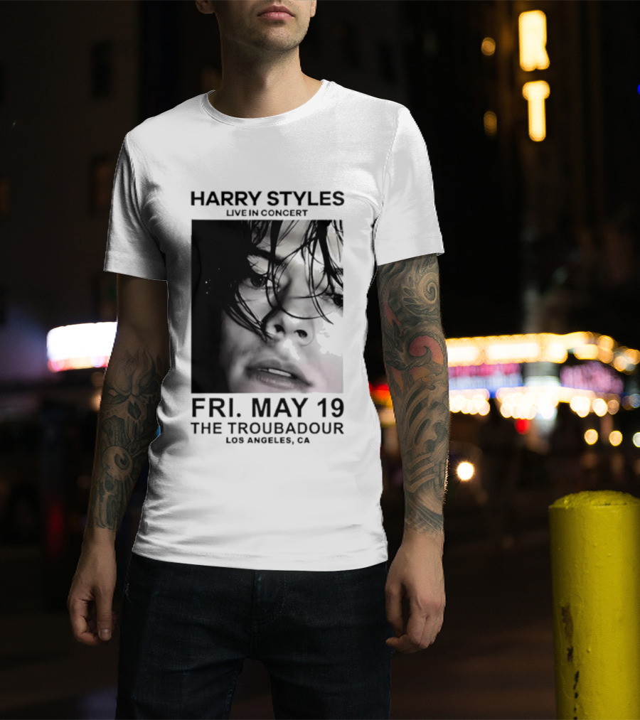 Harry Styles Live In Concert Fri May 19 The Troubadour Los Angeles 2026 T-Shirt