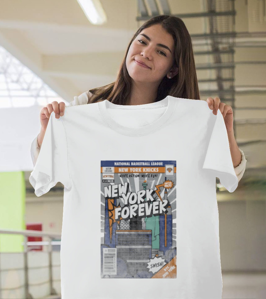 New York Knicks National Basketball League New York Forever Comic Book Style Swish NYC Basketball Fun T-Shirt