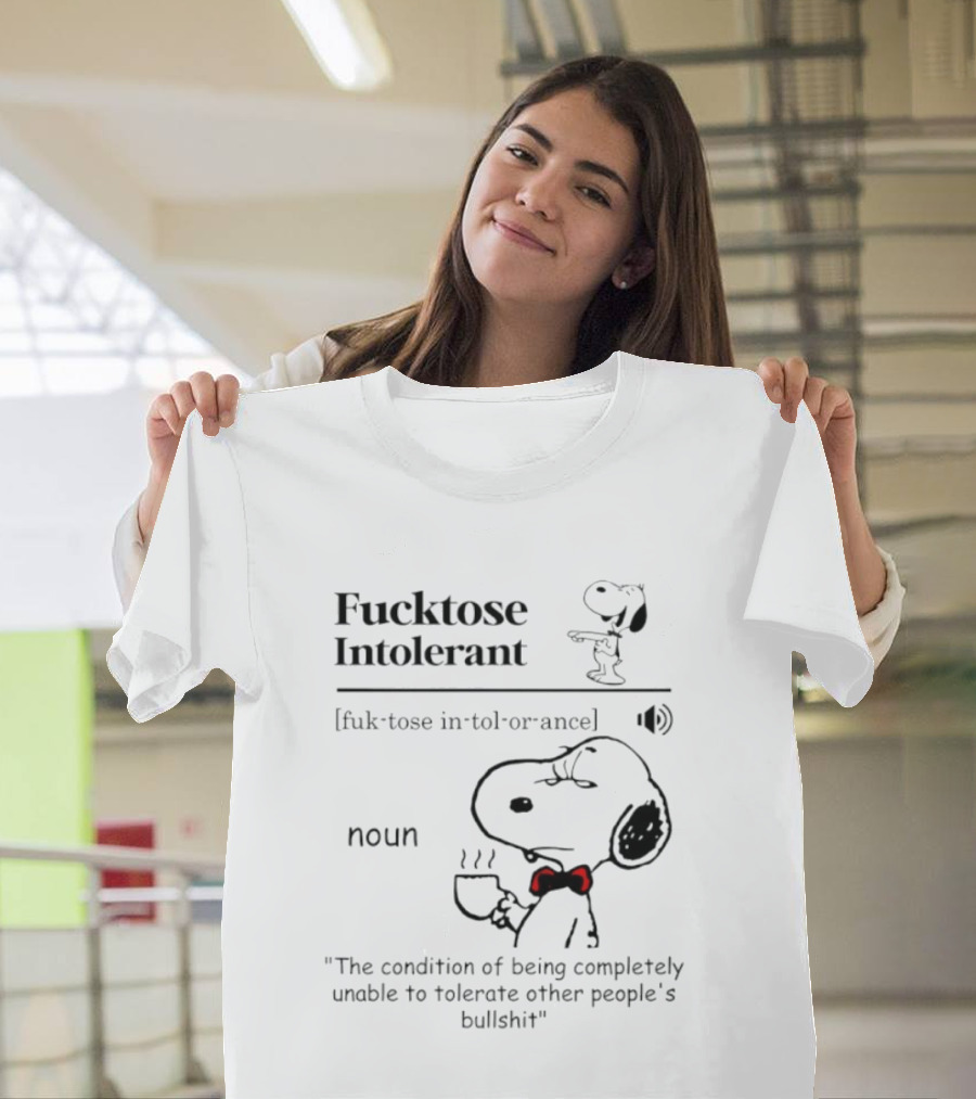 Snoopy Fucktose Intolerant Coffee Noun Definition T-Shirt
