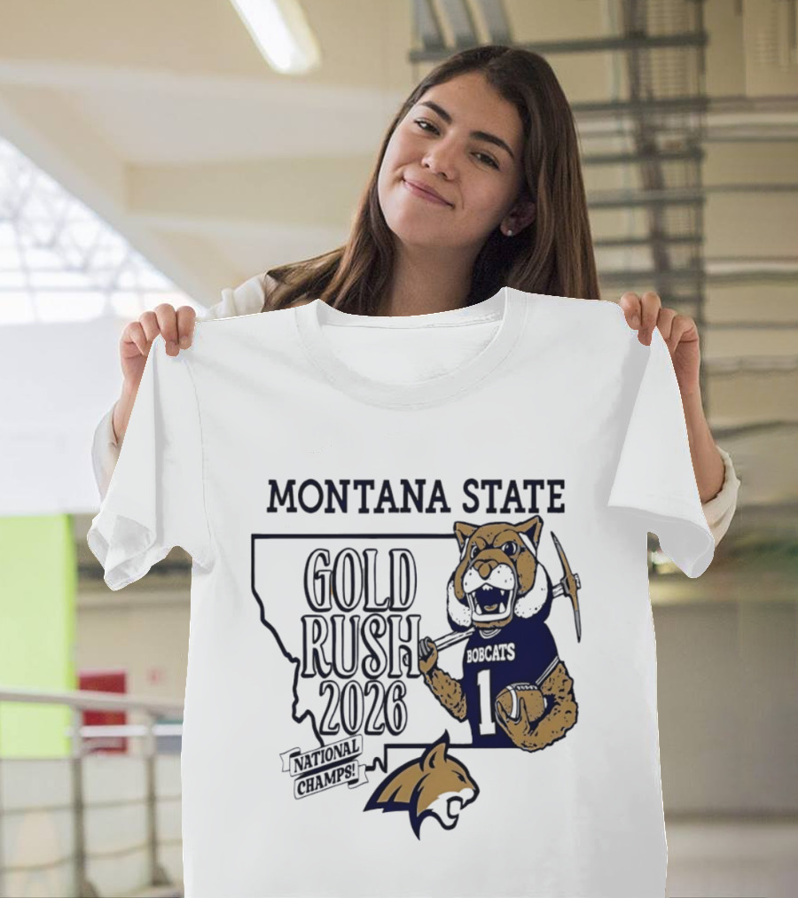 Montana State Gold Rush Bobcats National Champs 2026 T-Shirt