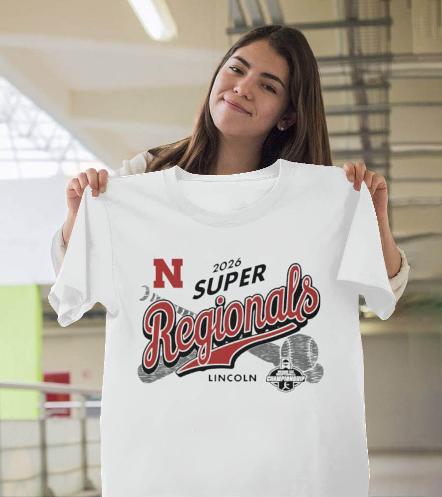 Nebraska Huskers 2026 Super Regionals Lincoln Championship T-Shirt