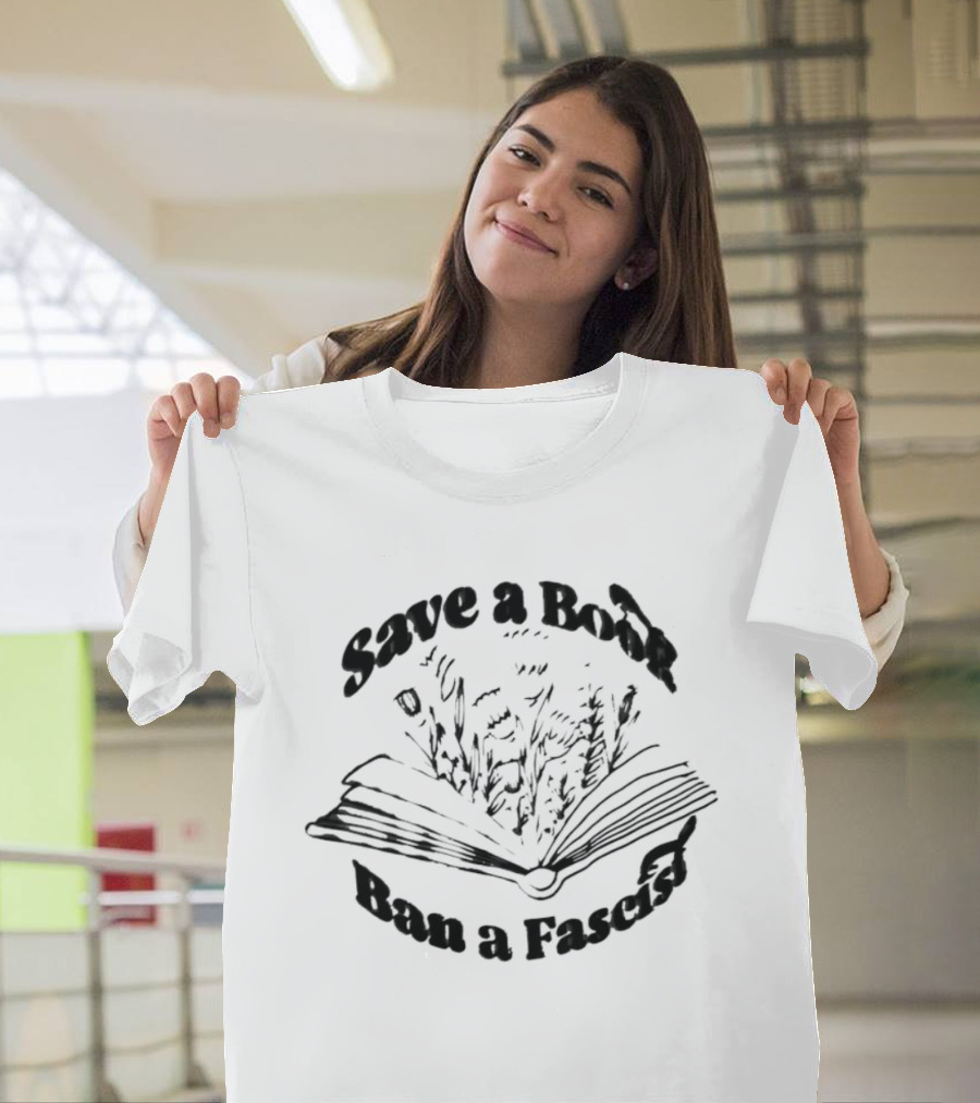 Save A Book Ban A Fascist Vintage Book T-Shirt