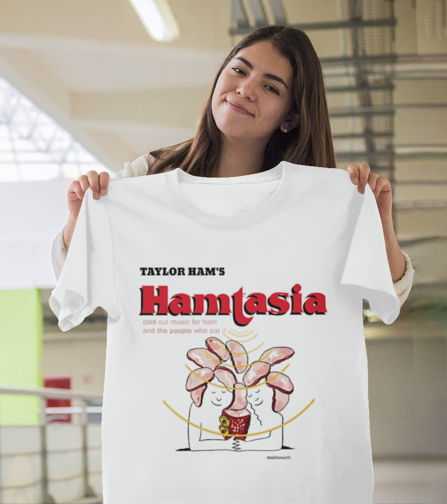 Taylor Ram's Hamtasia Weird Cat Music For Ham And The People Who Eat It T-Shirt