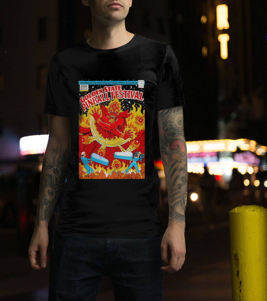 Golden State Pinball Festival Northern California May 2026 Fire Demon Battle T-Shirt