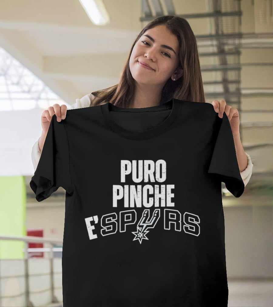 Puro Pinche E'Spurs San Antonio Spurs Basketball NBA 2026 T-Shirt