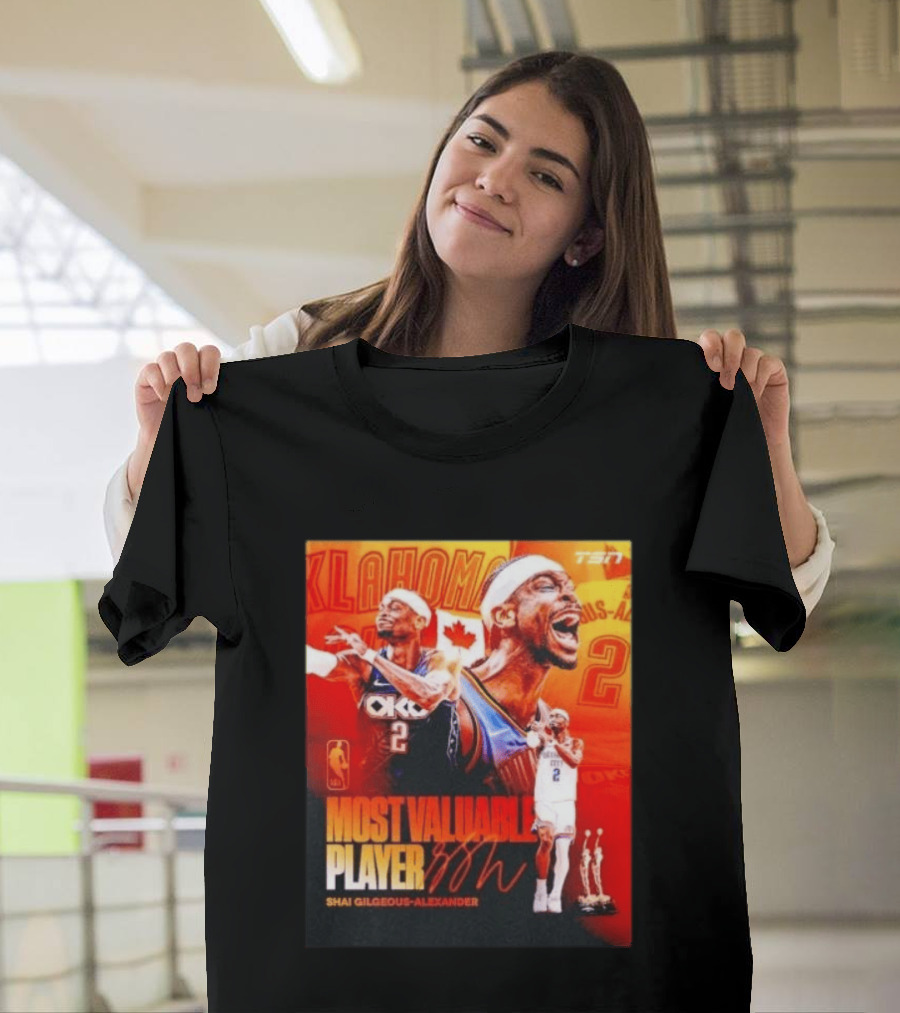 Shai Gilgeous Alexander Oklahoma Most Valuable Player 2x MVP TSN Basketball Canada T-Shirt