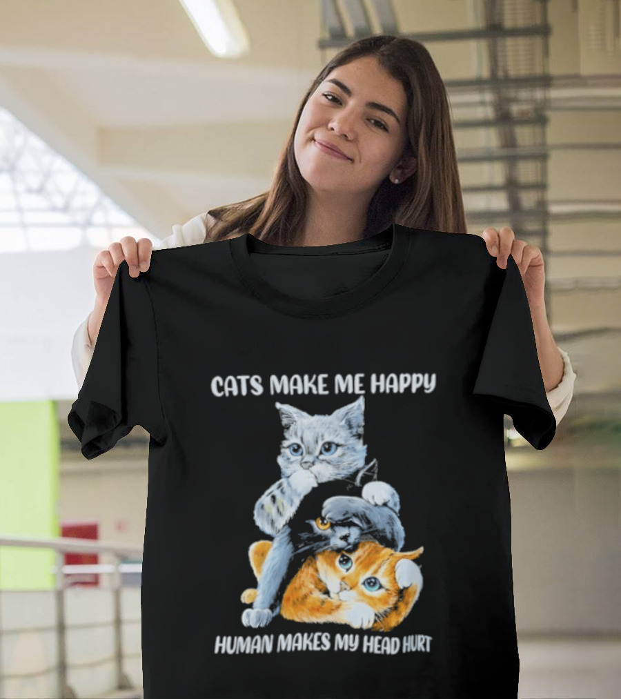 Cats Make Me Happy Human Makes My Head Hurt Cute Cat Duo T-Shirt