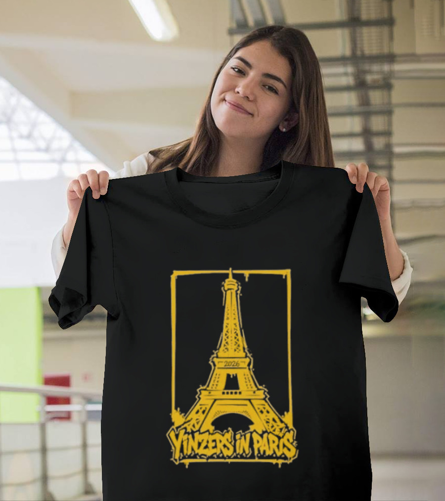 Pittsburgh Steelers Yinzers In Paris Eiffel Tower 2026 T-Shirt