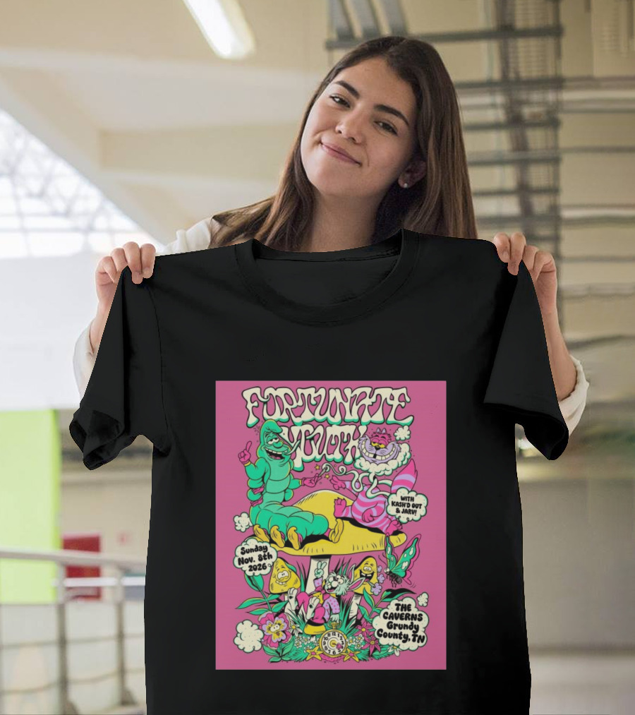 Fortunate Youth The Caverns Grundy County TN Nov 8th 2026 Kash'd Out And J Arv! T-Shirt