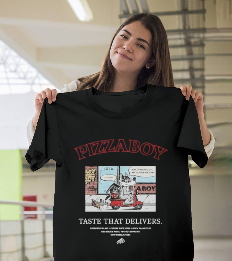 PIZZABOY Taste That Delivers Wolf Delivers Pizza T-Shirt