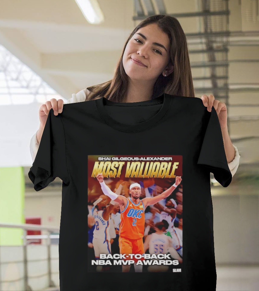Shai Gilgeous Alexander Oklahoma City Thunder Most Valuable Back To Back NBA MVP Awards T-Shirt