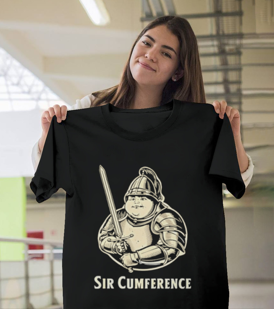 Sir Cumference Fat Knight Medieval Humor T-Shirt