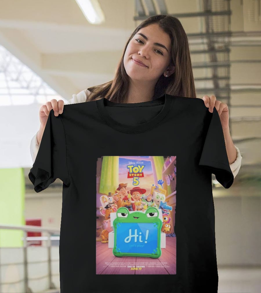 Disney Pixar Toy Story 5 Hi! Let's Play In Theaters June 19 Playtime Has A New Look T-Shirt