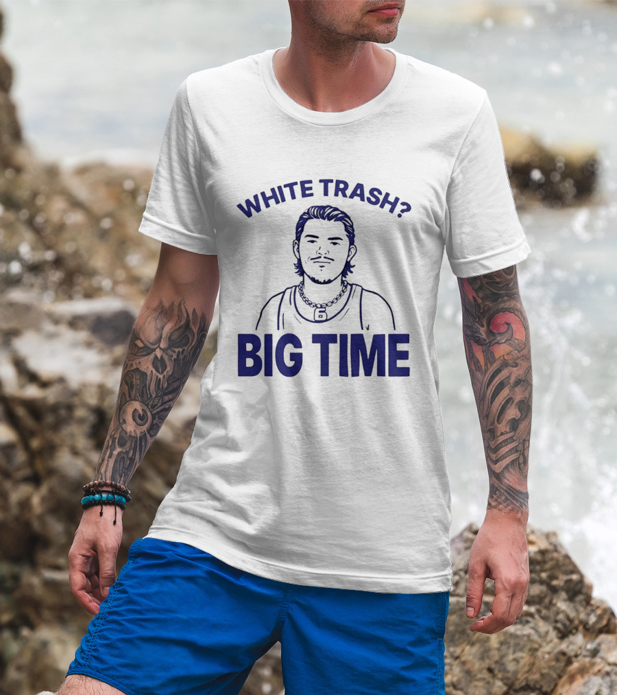 White Trash Big Time Benson's Face T-Shirt
