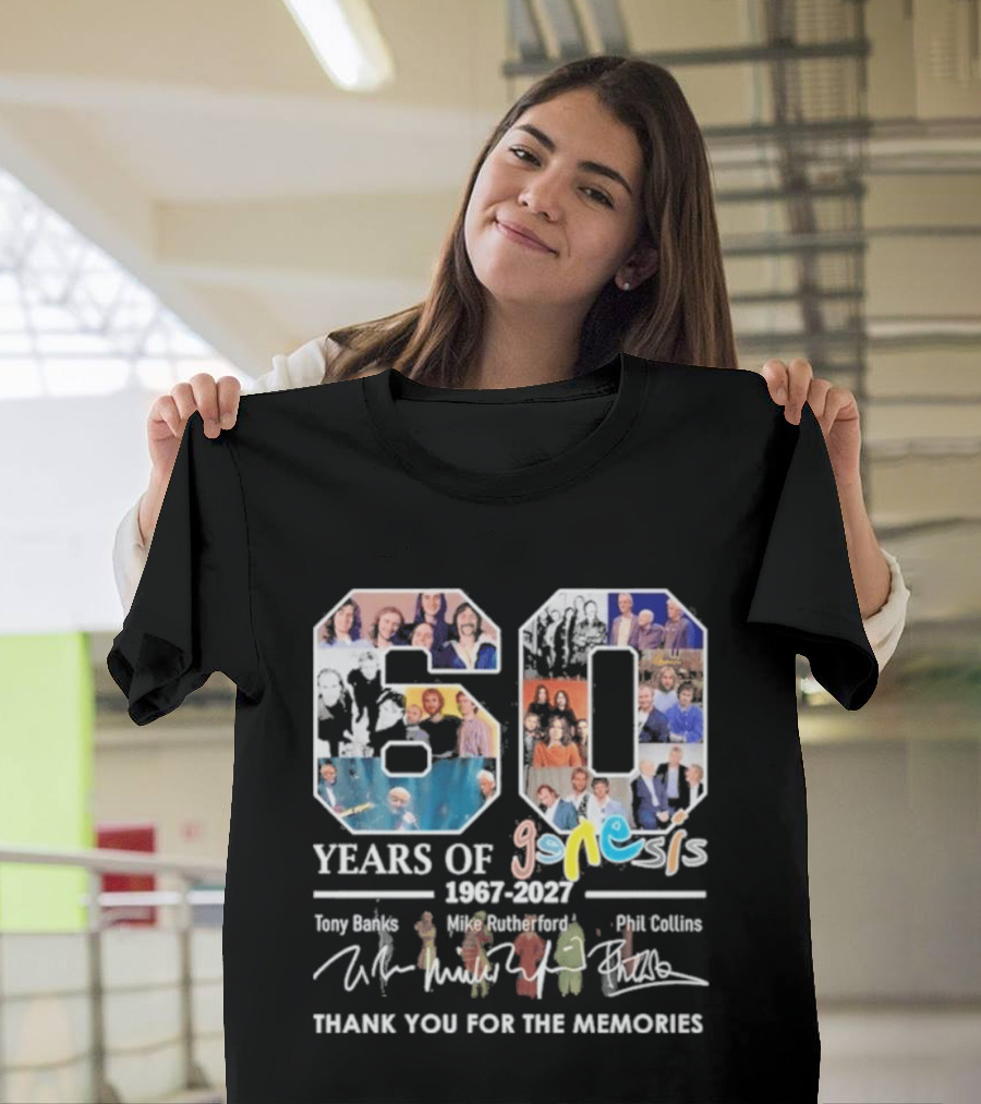 60 Years Of Genesis 1967 2027 Thank You For The Memories Tony Banks Mike Rutherford Phil Collins T-Shirt