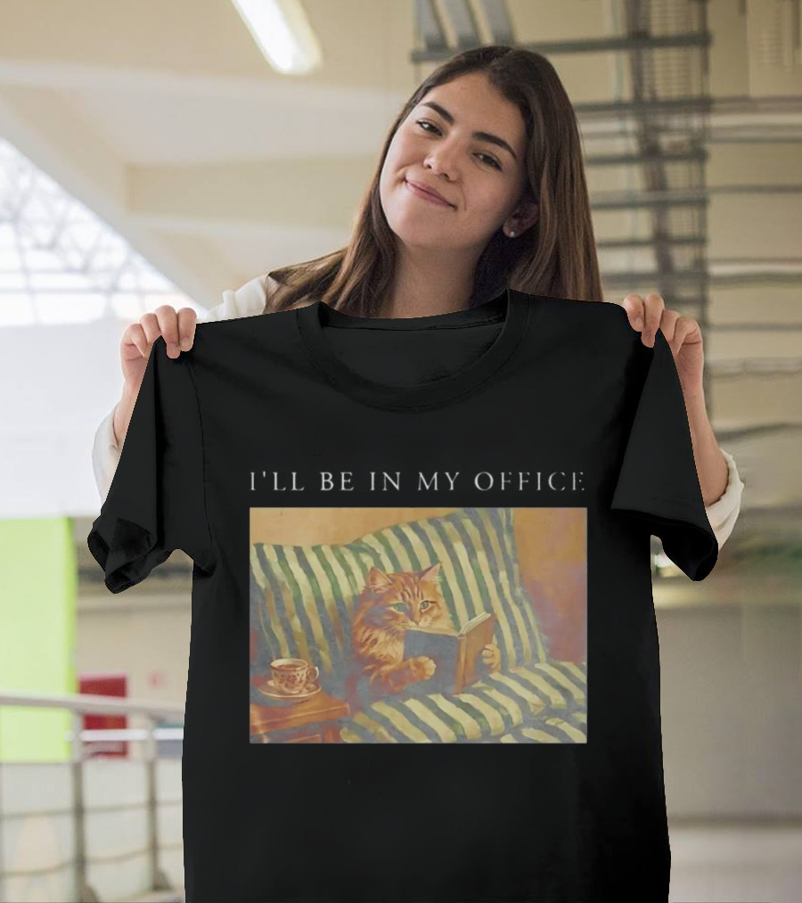 Cat I'll Be In My Office Reading With Coffee T-Shirt