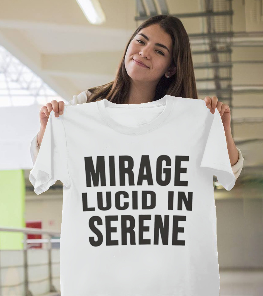 Mirage Lucid In Serene T-Shirt