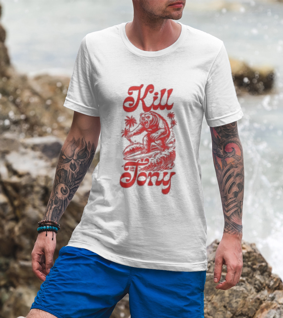Kill Tony Surfing Bear T-Shirt