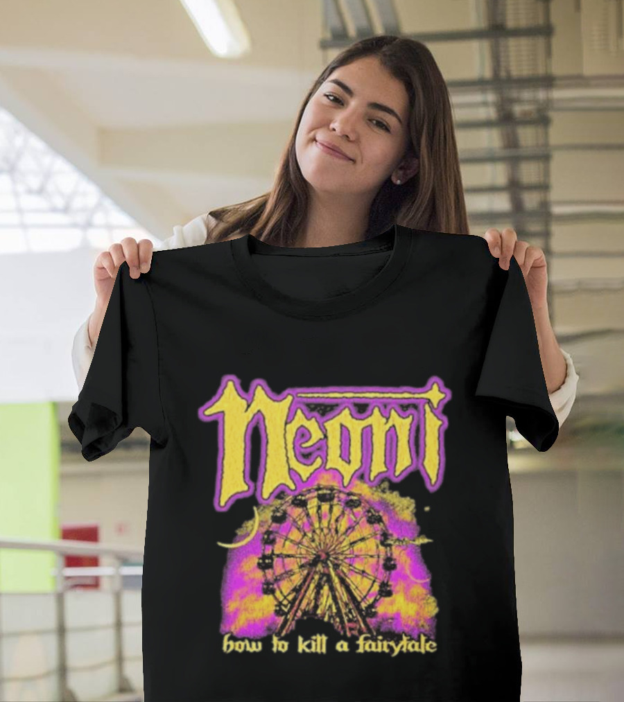 Neoni How To Kill A Fairytale Ferris Wheel T-Shirt
