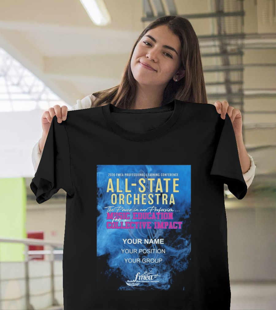 2026 FMEA Professional Learning Conference All State Orchestra Music Education For Collective Impact T-Shirt