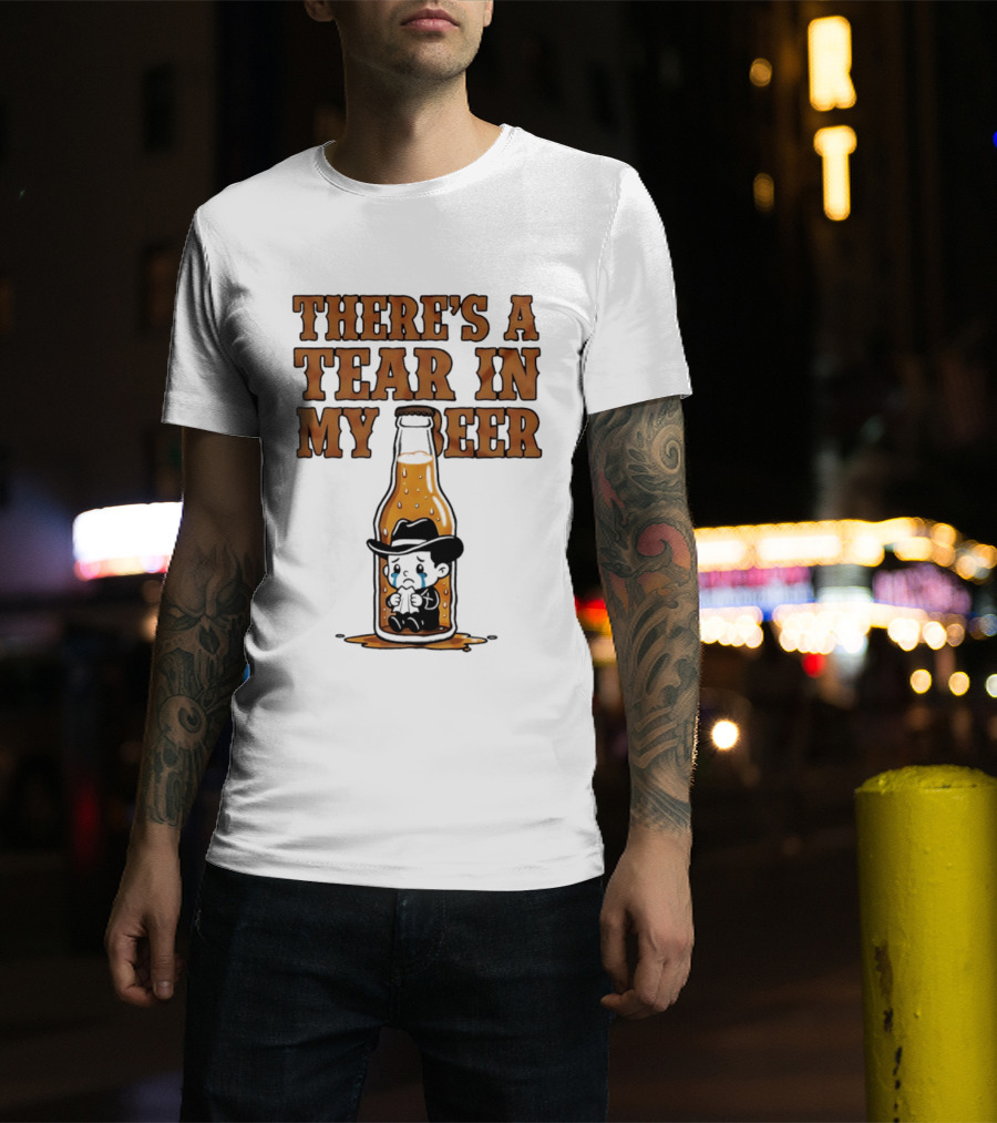 There's A Tear In My Beer Crying Cowboy Bottle T-Shirt