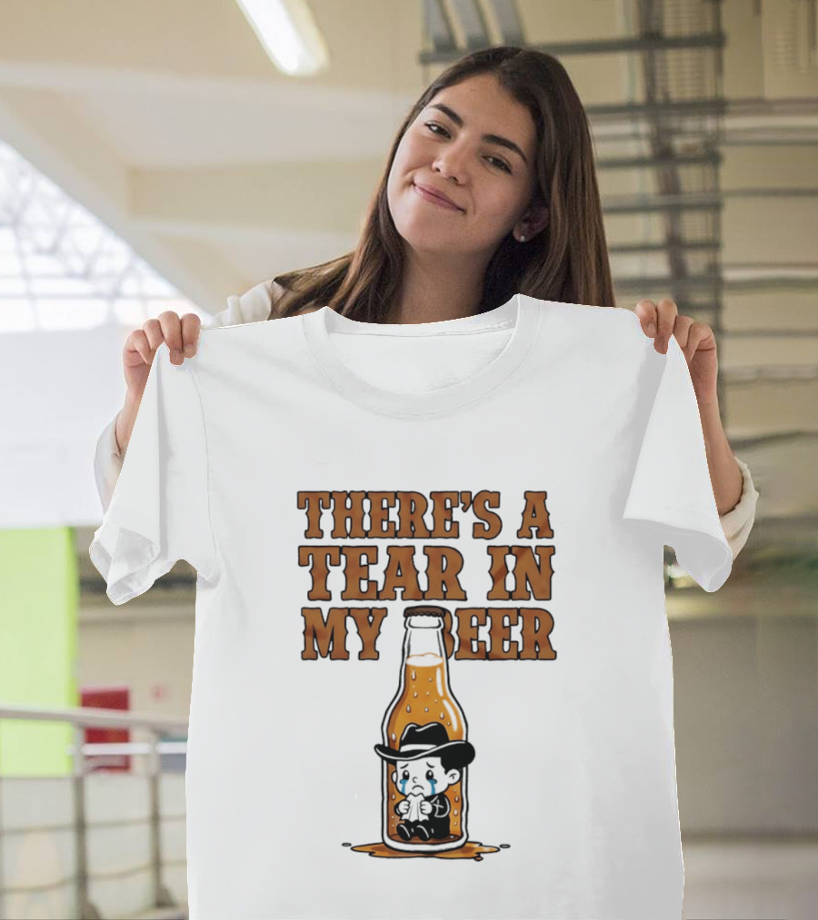 There's A Tear In My Beer Crying Cowboy Bottle T-Shirt