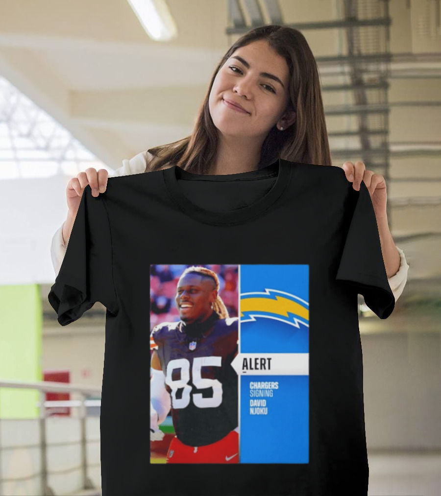 Alert Chargers Signing David Njoku Player 85 T-Shirt