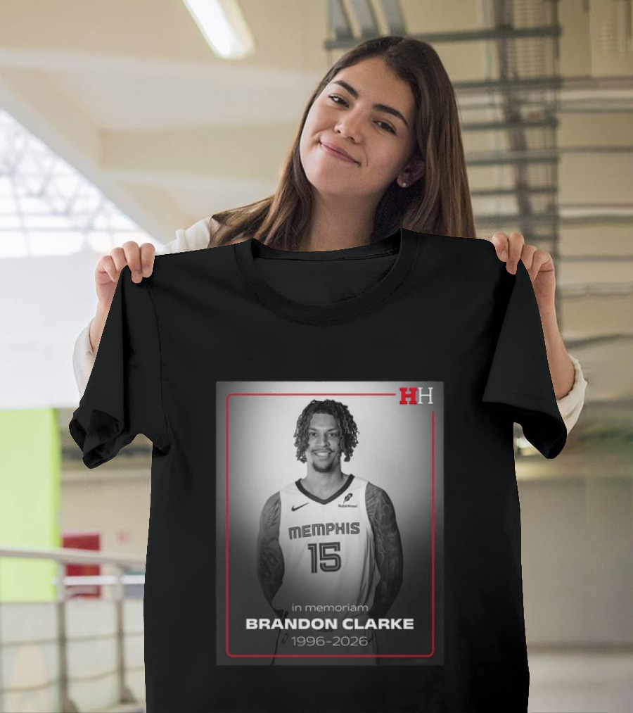In Memoriam Brandon Clarke 1996 2026 Memphis 15 T-Shirt