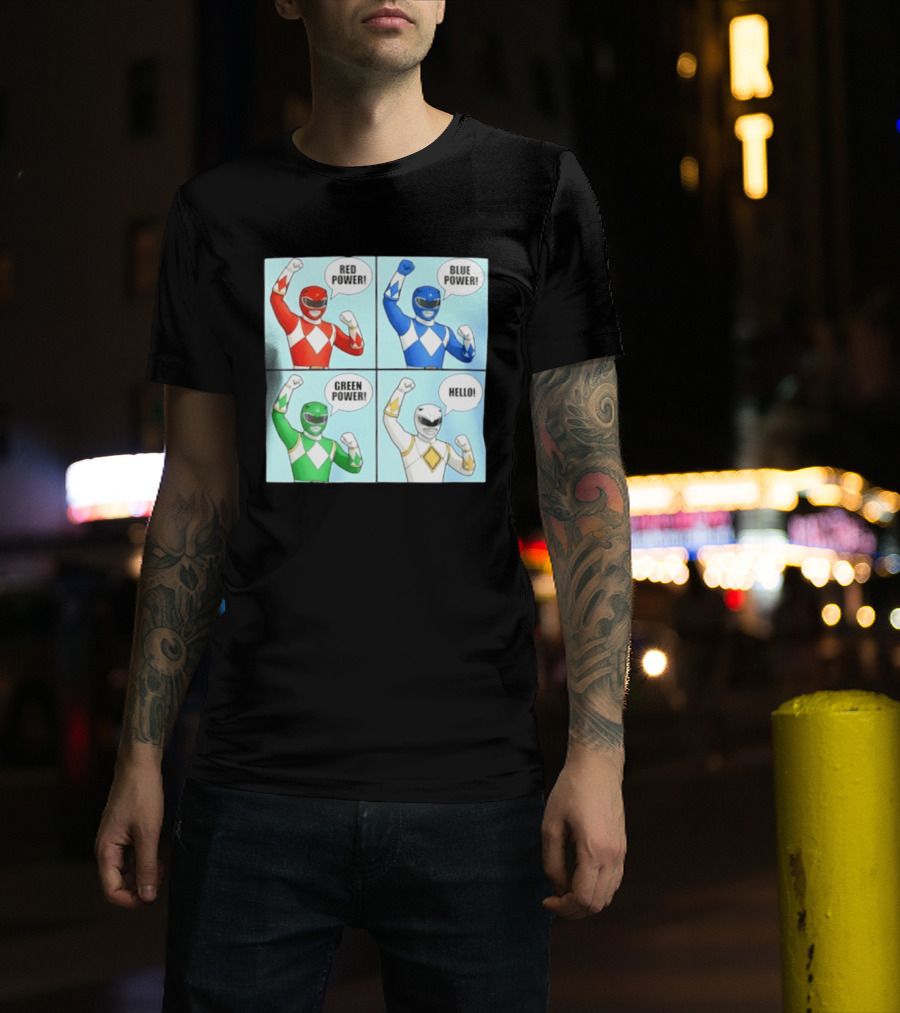 Red Power Blue Power Green Power Hello Rangers T-Shirt