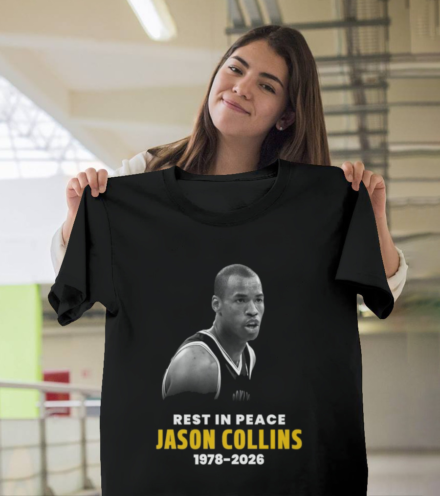Rest In Peace Jason Collins 1978 2026 Memorial Basketball T-Shirt