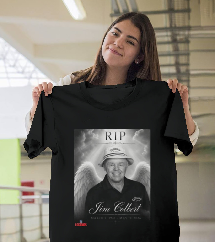 RIP Jim Colbert March 9 1941 May 10 2026 Callaway Golf Hat And Wings T-Shirt